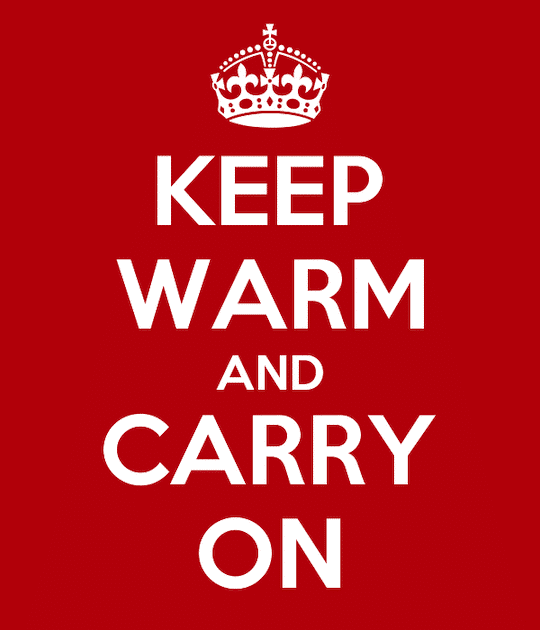 a red keep warm and carry on poster